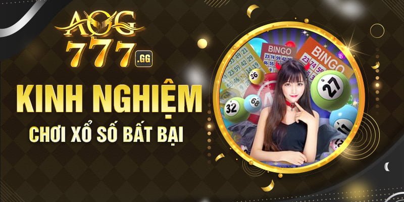 Ghi nhớ bí kíp chơi xổ số bất bại từ dân chuyên