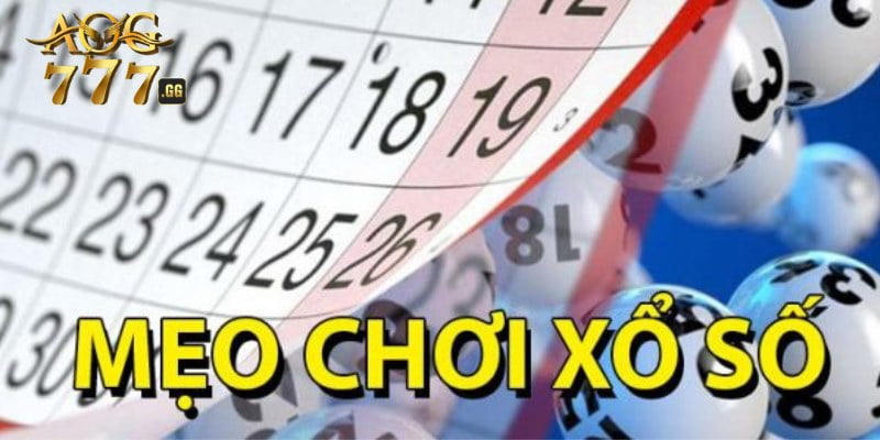 Một số lưu ý quan trọng khi áp dụng mẹo chơi Xổ Số