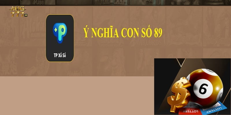 Ý nghĩa của con số 89